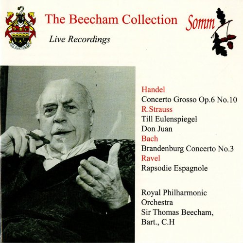 Thomas Beecham - The Beecham Collection: Handel, R. Strauss, J.S. Bach & Ravel (2014)