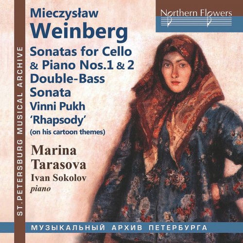 Marina Tarasova & Ivan Sokolov - Weinberg: Works for Cello & Piano (2021) [Hi-Res]