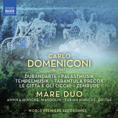 Mare Duo - Carlo Domeniconi: Works for Mandolin & Guitar (2021) [Hi-Res]