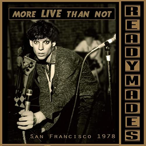 The Readymades - San Francisco: Mostly Live (2021)