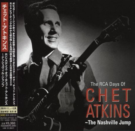 Chet Atkins - The RCA Days Of Chet Atkins: The Nashville Jump (2006)