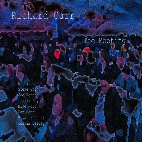 Richard Carr - The Meeting (2021)
