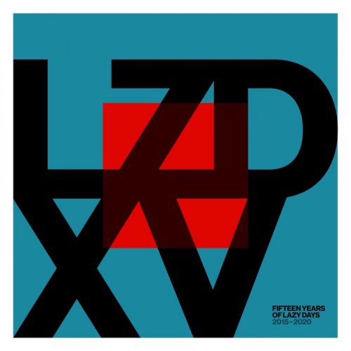 VA - LZD XV: Fifteen Years of Lazy Days (2015-2020) (2021)