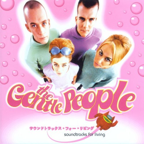 The Gentle People - Soundtracks for Living (1996) [CDRip]