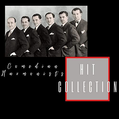 Comedian Harmonists - Hit Collection (2021)