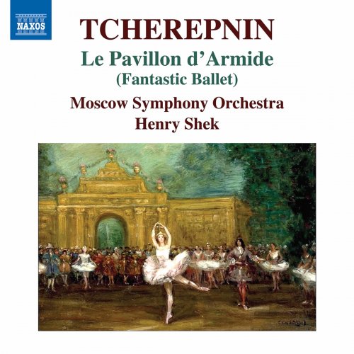 Moscow Symphony Orchestra - Tcherepnin: Le pavillon d'Armide, Op. 29 (Excerpts) (2021)