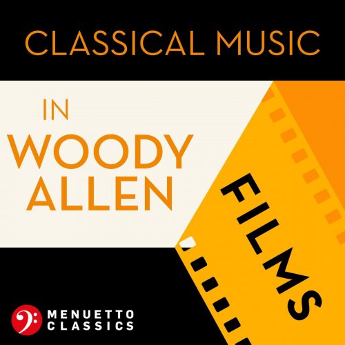 VA - Classical Music in Woody Allen Films (2021)