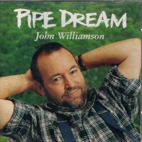 John Williamson - Pipe Dream (1997)