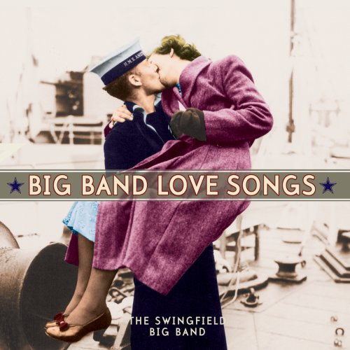 Steve Wingfield - Big Band Love Songs (2013)
