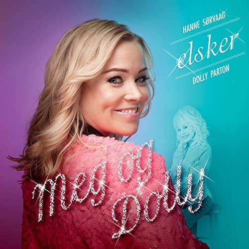 Hanne Sorvaag - Meg og Dolly (2021)