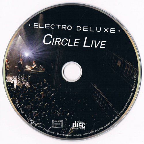 Electro Deluxe - Circle Live (2018)