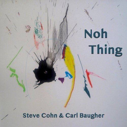 Steve Cohn - Noh Thing (2021)