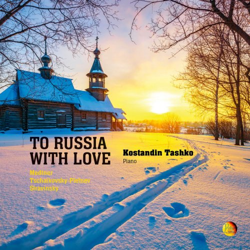 Kostandin Tashko - To Russia with Love (2021)