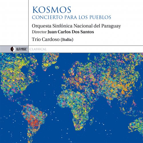 Trio Cardoso, Juan Carlos Dos Santos, Orquesta Sinfonica Nacional del Paraguay - Kosmos (2021)