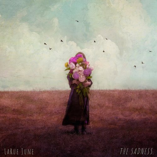 LaRue June - The Sadness (2021)