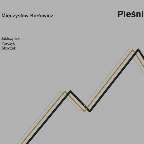 Paweł Jabłczyński - Karłowicz: Pieśni (2021)