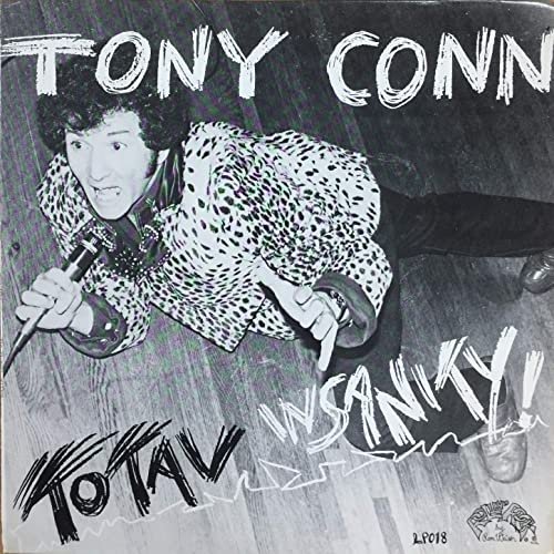 Tony Conn - Total Insanity (2021) Hi Res