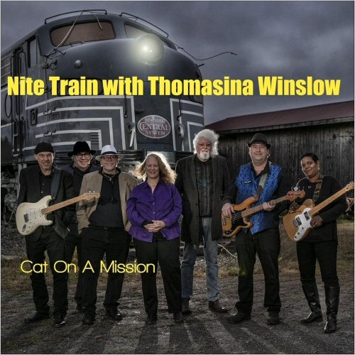 Nite Train With Thomasina Winslow - Cat On A Mission (2020)