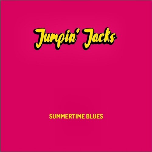 Jumpin' Jacks - Summertime Blues (2021)