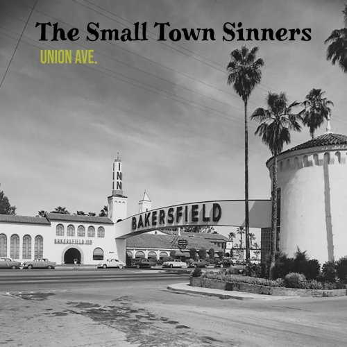 The Small Town Sinners - Union Ave. (2021)