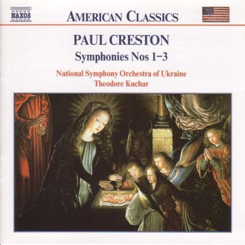 National Symphony Orchestra of Ukraine, Theodore Kuchar - Paul Creston - Symphonies Nos. 1–3 (2000)
