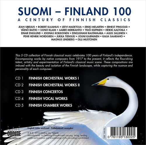 Finnish Radio Symphony Orchestra, Helsinki Philharmonic Orchestra, Tampere Philharmonic Orchestra - Suomi - Finland 100: A Century of Finnish Classics (2016)