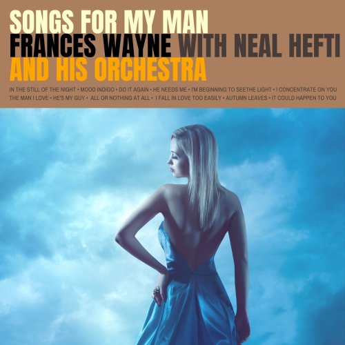 Frances Wayne - Songs for My Man (2021)