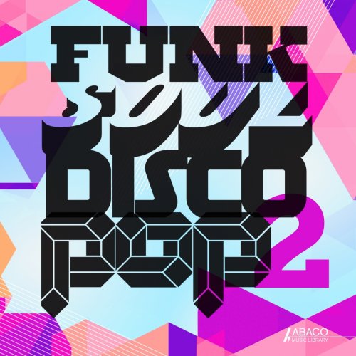 VA - Funk Soul Disco Pop 2 (2019) FLAC