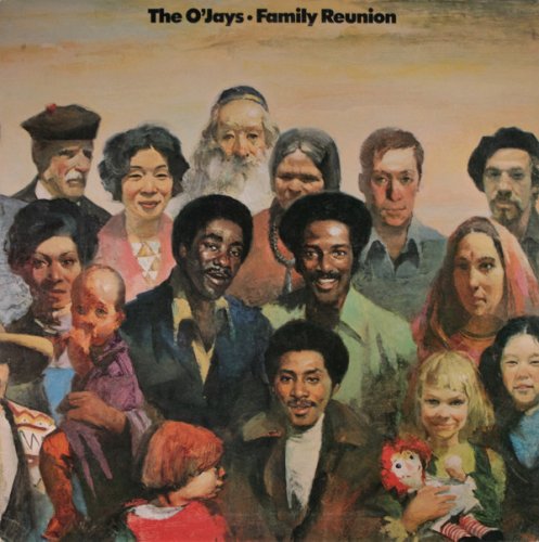 The O'Jays - Family Reunion (1975/2010) CD-Rip