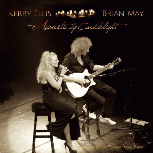 Brian May & Kerry Ellis - Acoustic By Candlelight (Live In the UK) (2013) [FLAC]