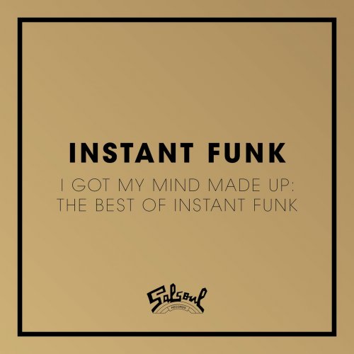 Instant Funk ‎- I Got My Mind Made Up - The Best Of Instant Funk (2006) CD-Rip