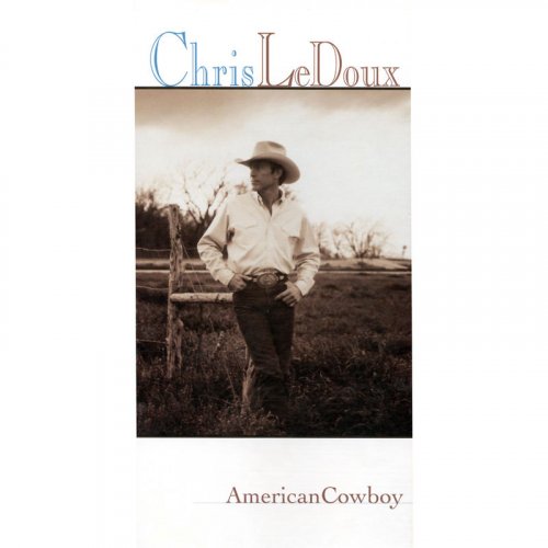 Chris Ledoux - American Cowboy (1994)