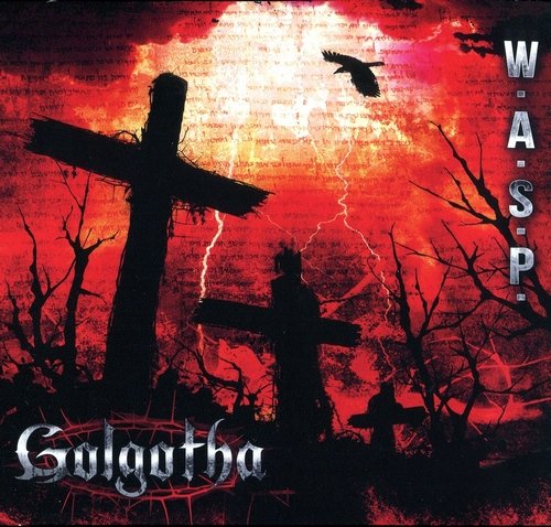 W.A.S.P. - Golgotha (2015) CD-Rip