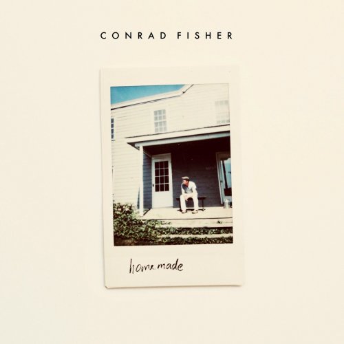 Conrad Fisher - Homemade (2021)