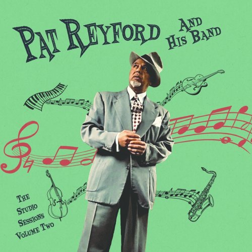 Pat Reyford - Pat Reyford and His Band (The Studio Sessions), Vol. 1 (2021)