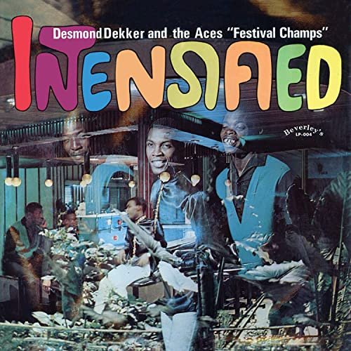 Desmond Dekker & The Aces - Intensified (Expanded Version) (2021)