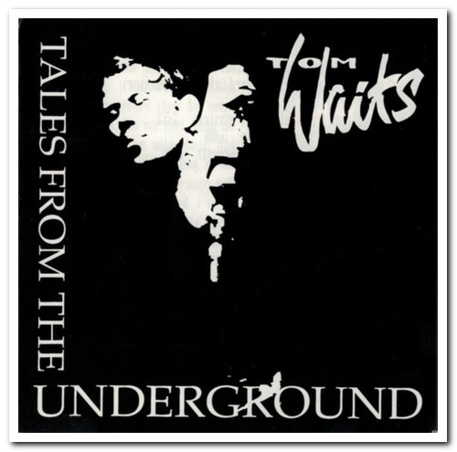 Tom Waits - Tales From the Underground 1-5 (1994-2000)