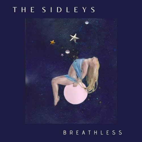 The Sidleys - Breathless (2020)