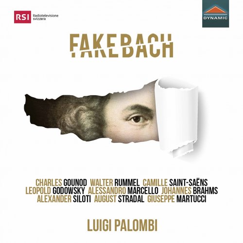 Luigi Palombi - Fake Bach - A Journey into Bach Arrangements (2021) [Hi-Res]