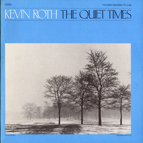 Kevin Roth - The Quiet Times (1982)