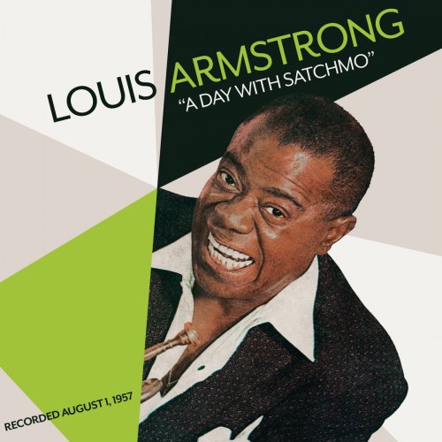 Louis Armstrong - A Day With Satchmo (2012/2019)