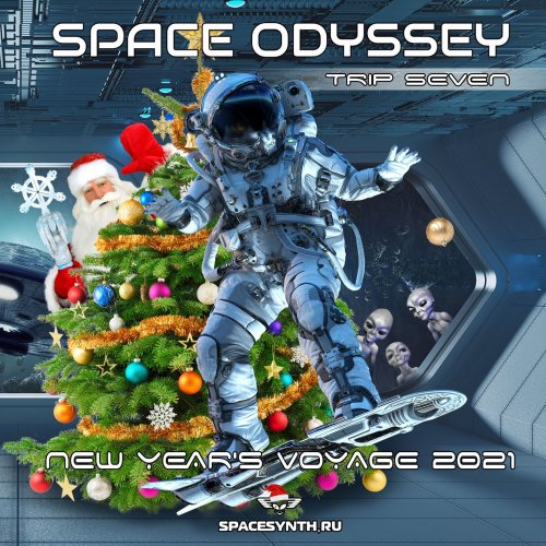 VA - Space Odyssey - Trip Seven: New Year's Voyage 2021 (2021)