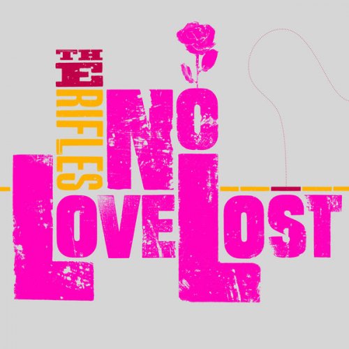 The Rifles - No Love Lost (Re-Mastered) (2015) [Hi-Res]