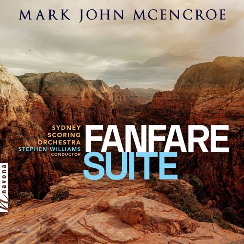 The Sydney Scoring Orchestra & Stephen Williams - Mark John McEncroe: Fanfare Suite (2021) [Hi-Res]