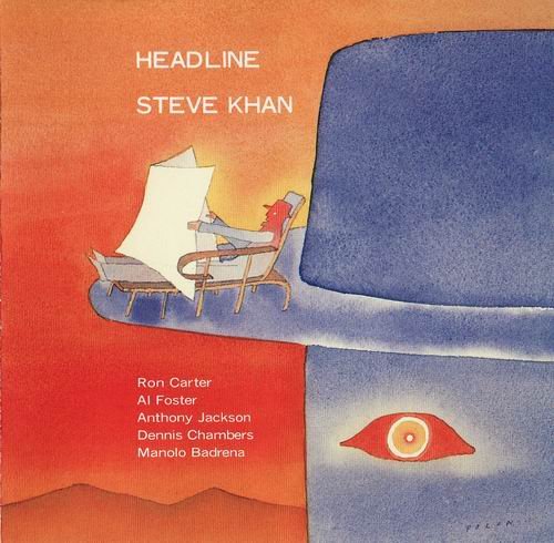 Steve Khan - Headline (1992)