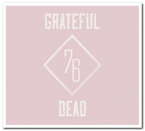 Grateful Dead - Summer 76: The Complete Broadcasts [12CD Limited Edition] (2018)