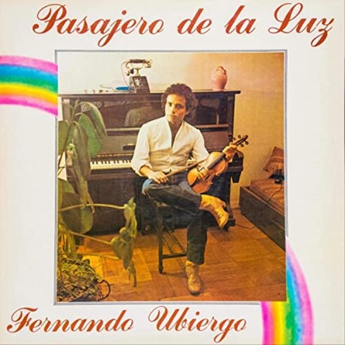 Fernando Ubiergo - Pasajero de la Luz (Remasterizado) (2021)