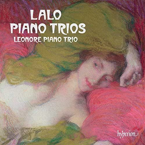 Leonore Piano Trio - Lalo: Piano Trios (2015) [Hi-Res]