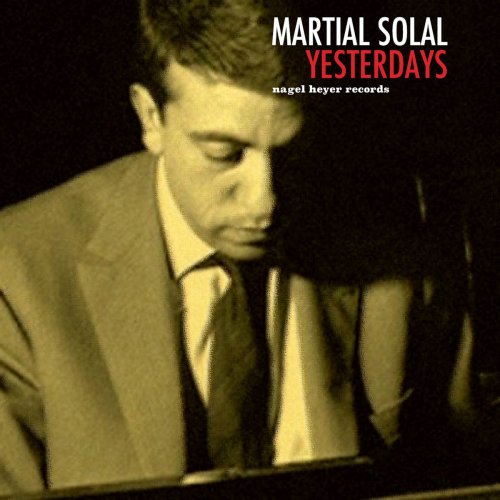 Martial Solal - Yesterdays (2018)