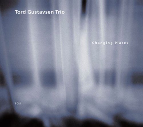 Tord Gustavsen Trio - Changing Places (2003)